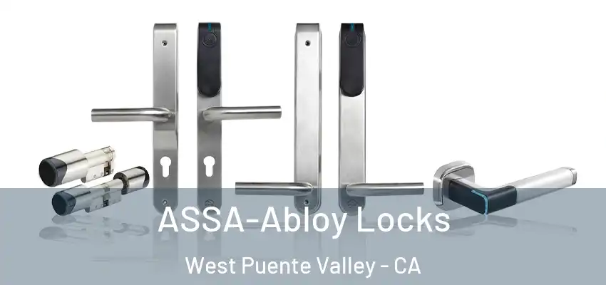  ASSA-Abloy Locks West Puente Valley - CA